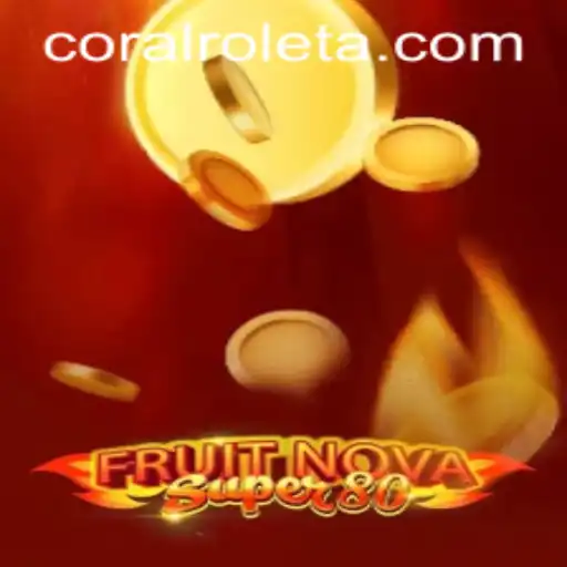 Exploring the Exciting World of FruitNovaSuper80: A Live Casino Adventure